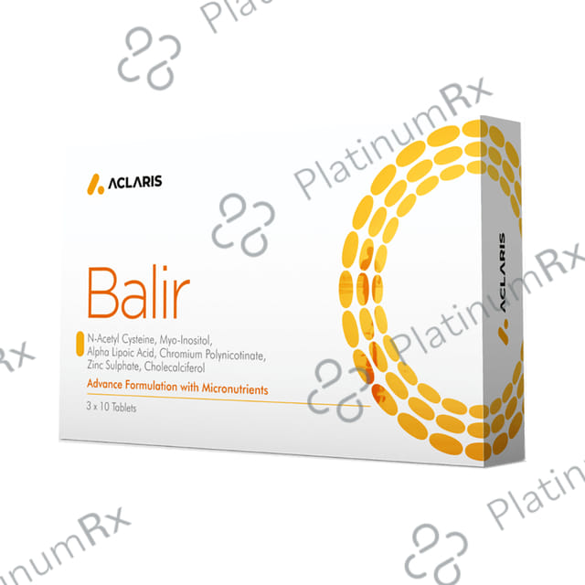 Balir Tablet with NAC, Vitamin D, ALA, Zinc, Chromium & Myo-Inositol