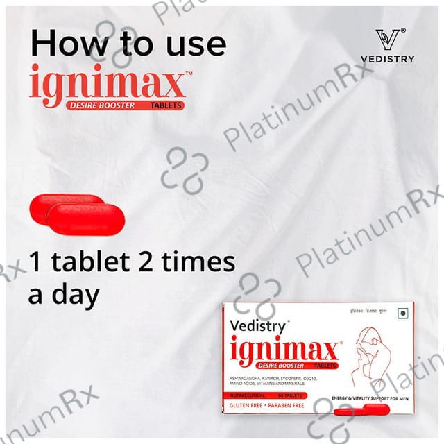 Vedistry Ignimax Desire Booster Tablet Gluten and Paraben Free