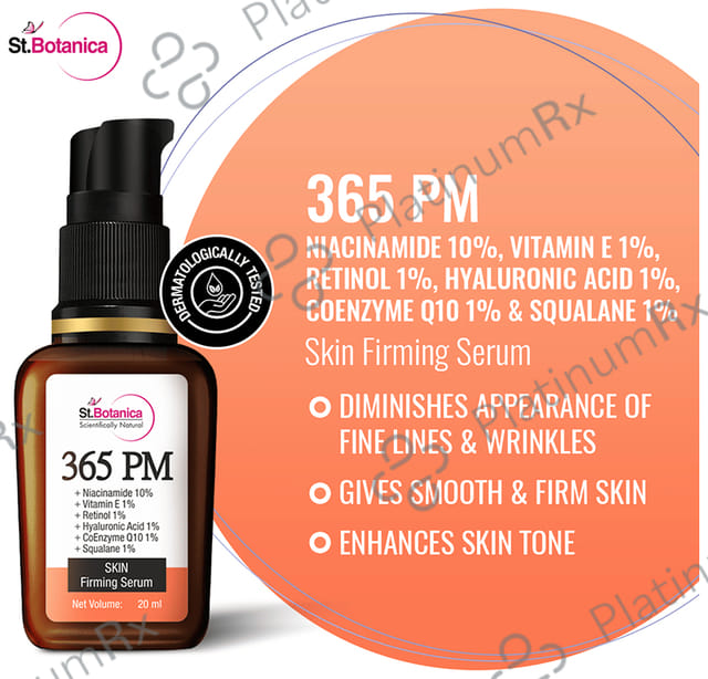 St.Botanica 365 PM + Niacinamide 10% + Vitamin E 1% + Retinol 1% + Hyaluronic Acid 1% + CoEnzyme Q10 1% + Squalane 1% Skin Firming Serum