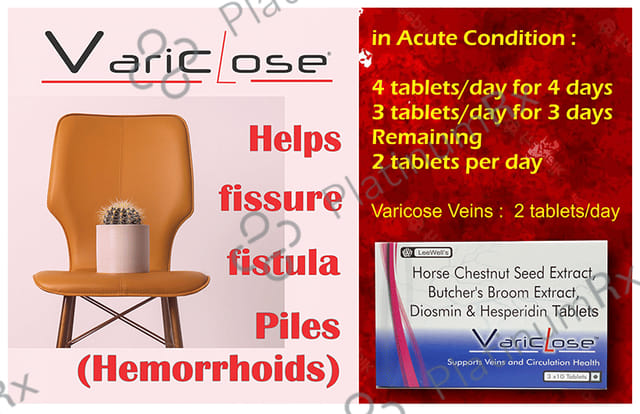 Variclose Poor Blood Flow, Micro Circulation Aid for Varicose Veins & Piles - Aescin, Diosmin & Hesperidin Tablet